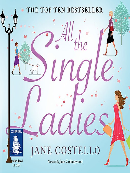 Title details for All the Single Ladies by Jane Costello - Available